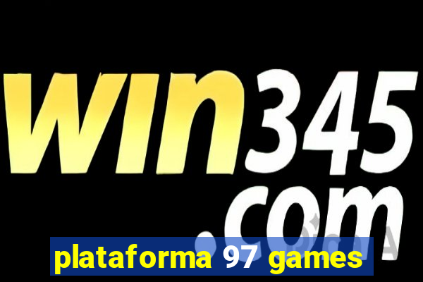 plataforma 97 games